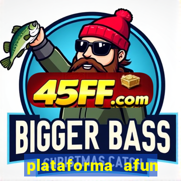 plataforma afun paga mesmo